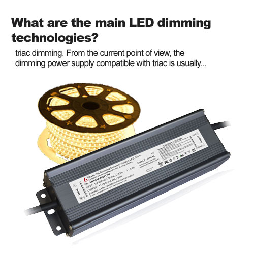 ¿Cuáles son las principales tecnologías de atenuación LED?