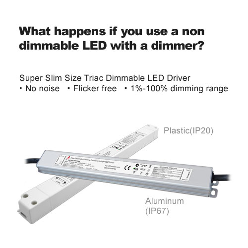 ¿Qué sucede si usted usa un no dimmable LED con regulador de intensidad?