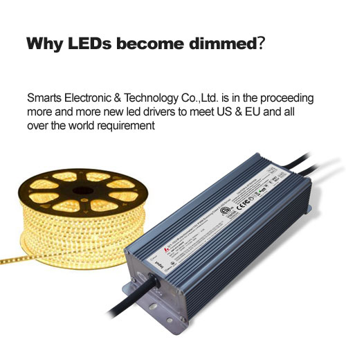 why leds become dimmed? 