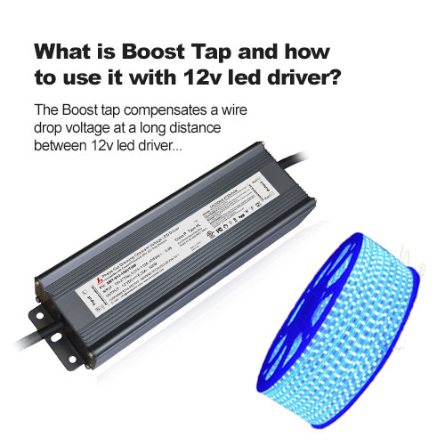 ¿Qué es Boost Tap y cómo usarlo con un controlador led de 12v?
