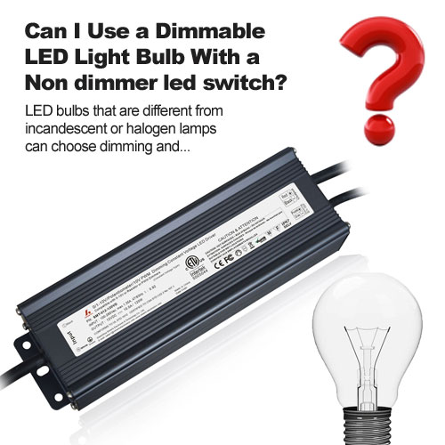 ¿Puedo usar una bombilla de luz LED regulable con un interruptor LED sin atenuación?